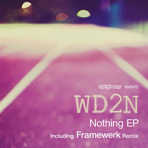 WD2N - Nothing EP
