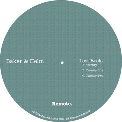 Baker & Helm - Lost Reels