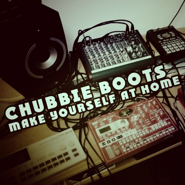 Chubbie Boots - Make Yourself At Home