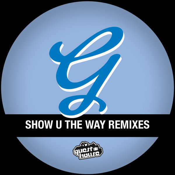 Cozy Creatures - Show U The Way Remixes