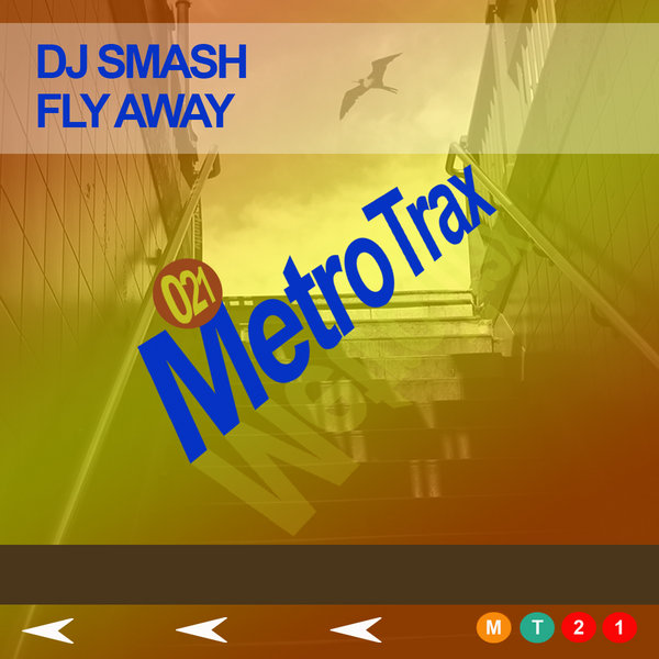 DJ Smash - Fly Away