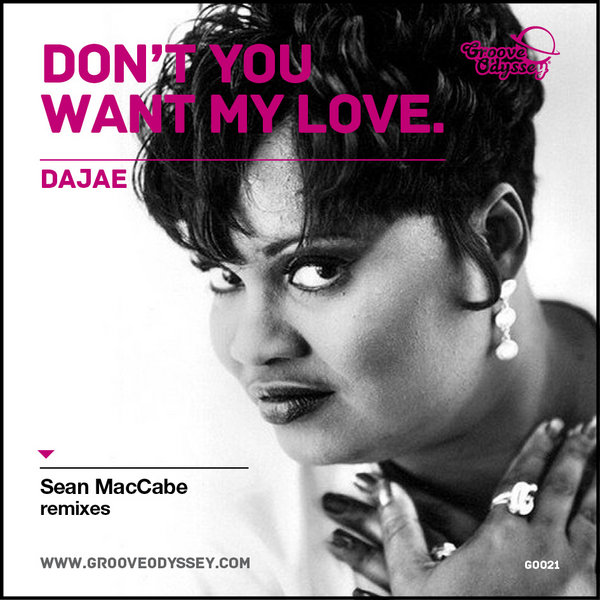Dajae - Don't You Want My Love (Sean Mccabe Remix)