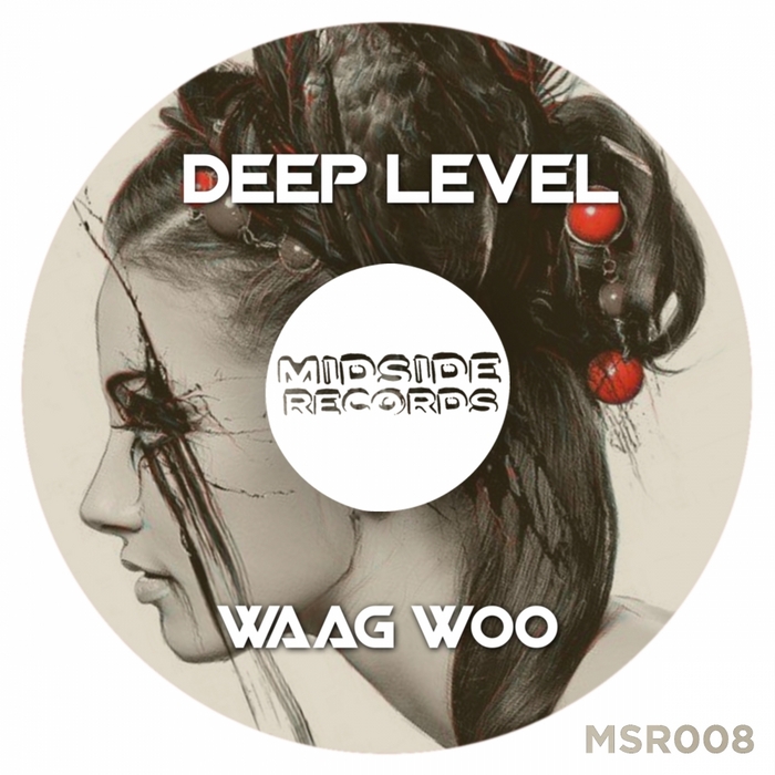 Deep Level - Waag Woo