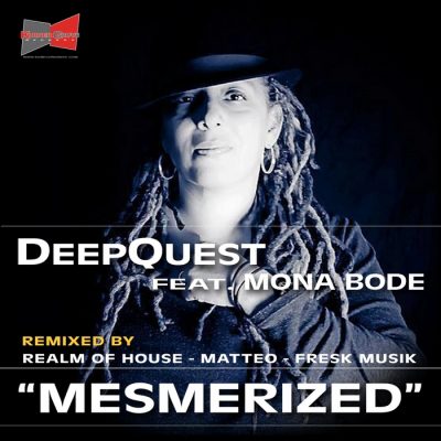 DeepQuest feat. Mona Bode - Mesmerized
