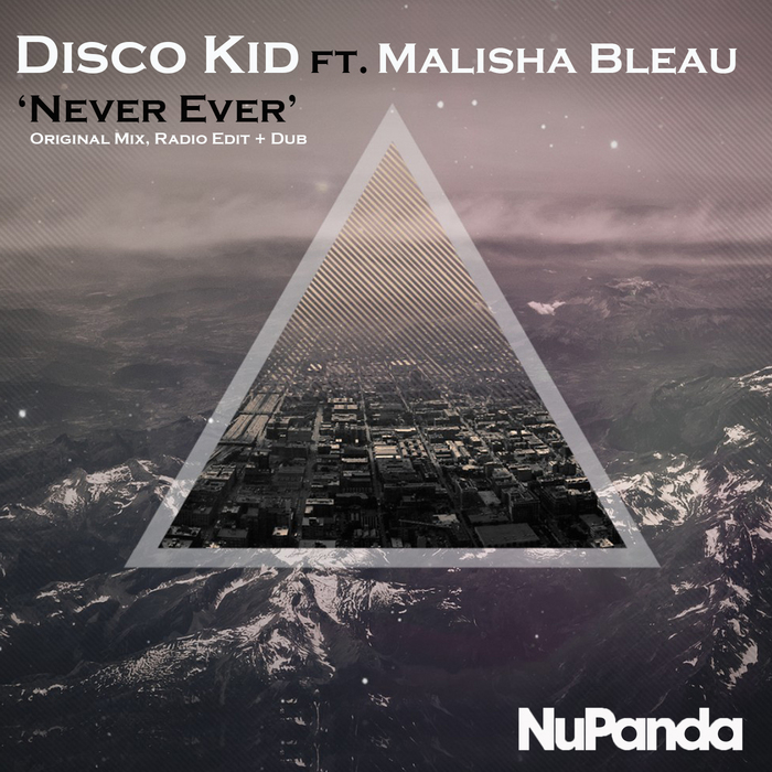 Disco Kid - Never Ever