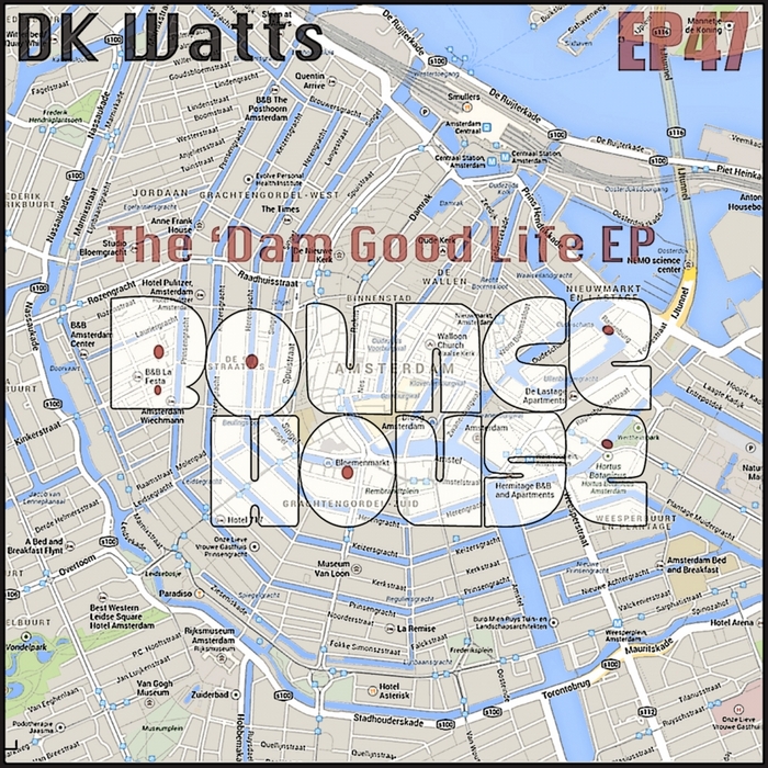 Dk Watts - The 'Dam Good Life EP