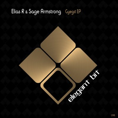 Elias R, Sage Armstrong - Gyegst EP
