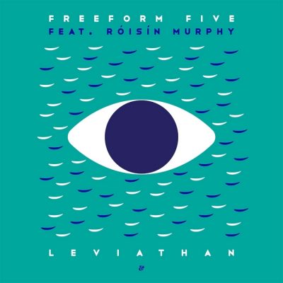 Freeform Five, Roisin Murphy - Leviathan