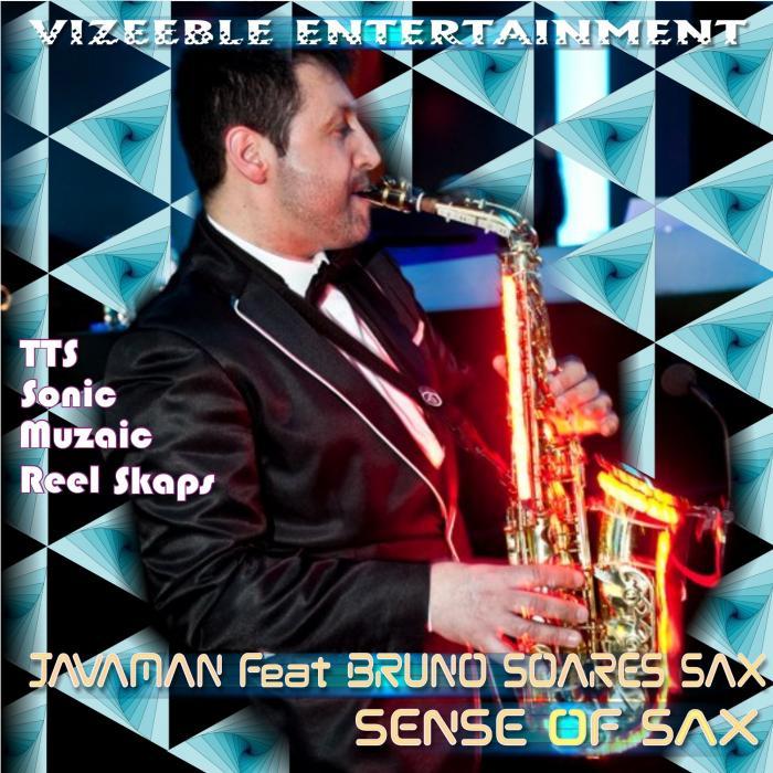 Javaman, Bruno Soares Sax - Sense of Sax (The Return)