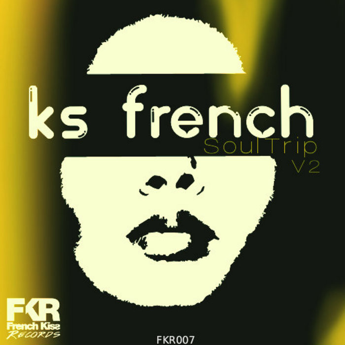 KS FRENCH - SoulTrip V2
