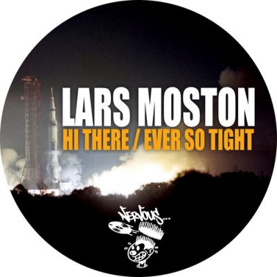 Lars Moston - Hi There  Ever So Tigh