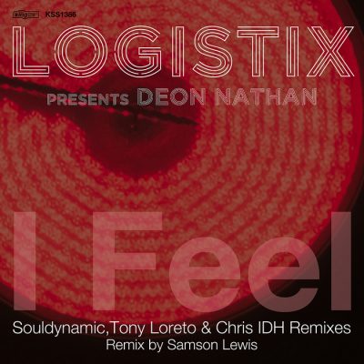 Logistix, Deon Nathan - I Feel [incl. Reelsoul, Souldynamic Remix]