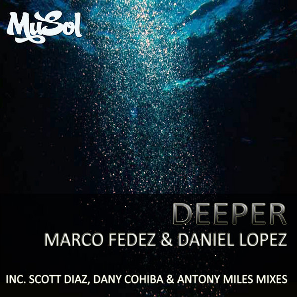 Marco Fedez, Daniel Lopez - Deeper