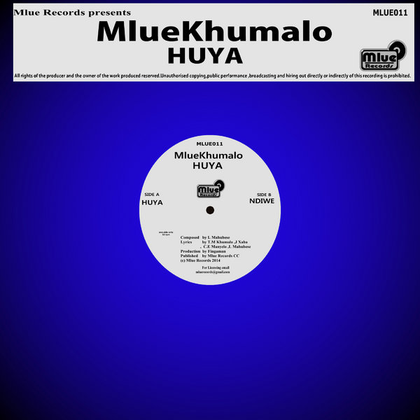 MlueKhumalo - Huya