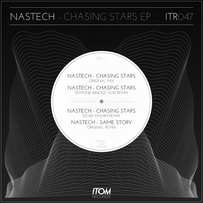 Nastech - Chasing Stars EP