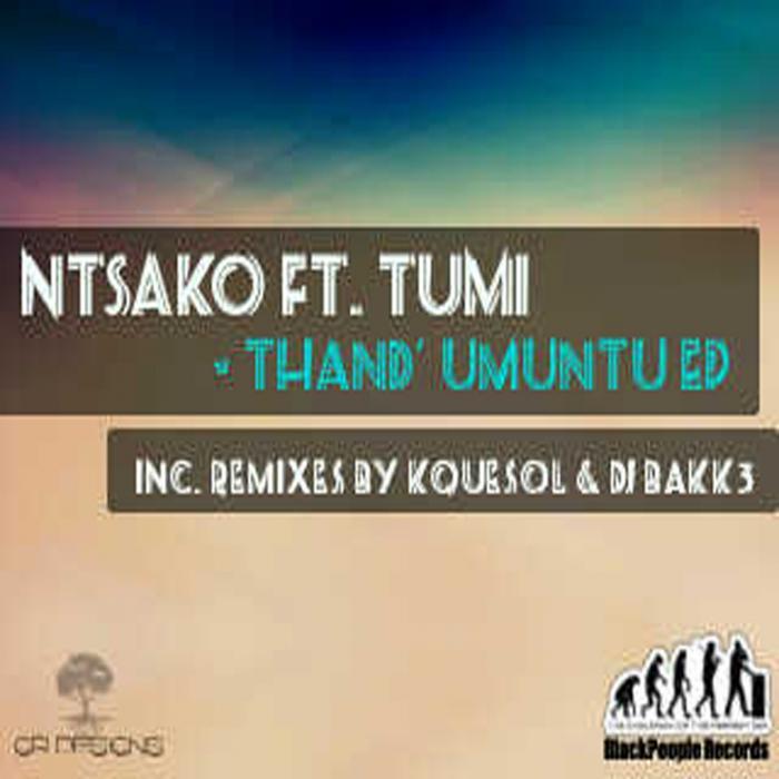 Ntsako - Thand' Umuntu EP (feat. Tumi)