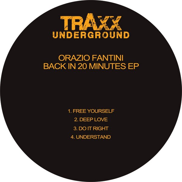 Orazio Fantini - Back In 20 Minutes - EP
