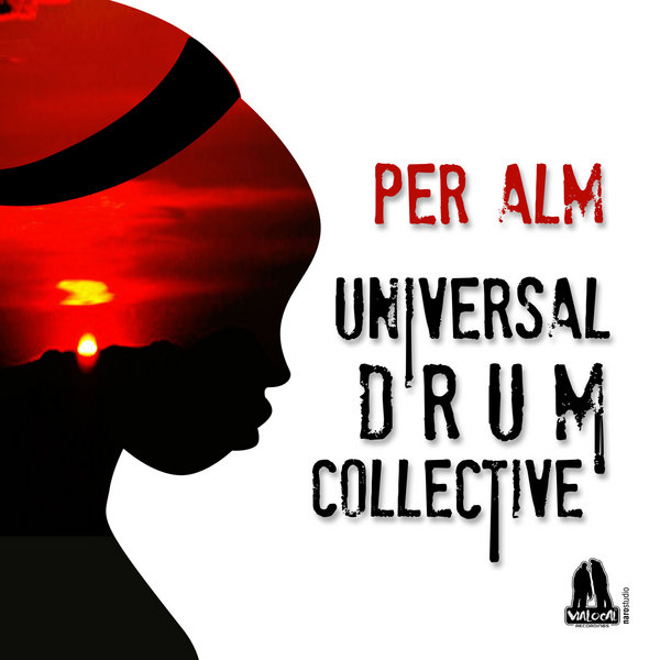 Per Alm - Universal Drum Collective