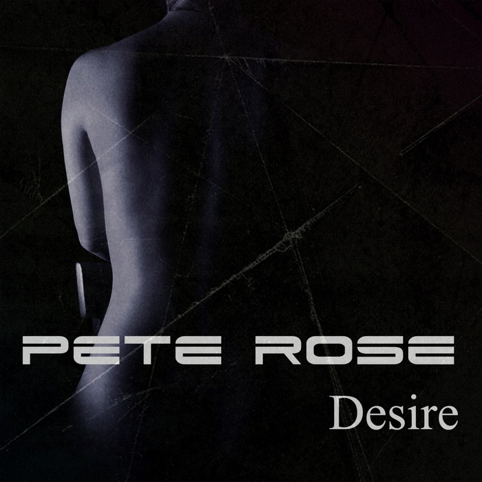 Pete Rose - Desire