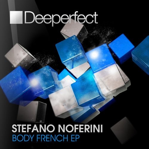 Stefano Noferini - Body French EP