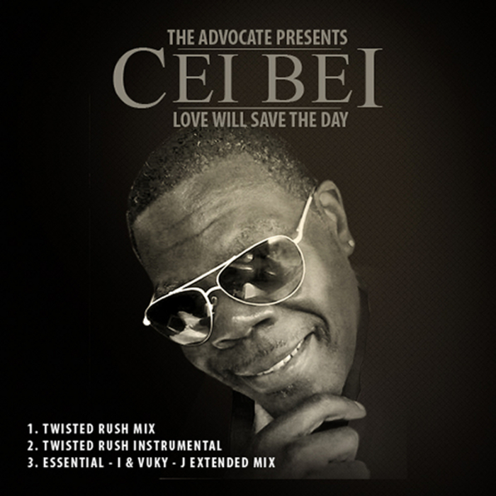 The Advocate, Cei Bei - Love Will Save The Day
