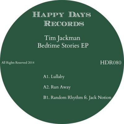 Tim Jackman, Jack Notion - Bedtime Stories EP