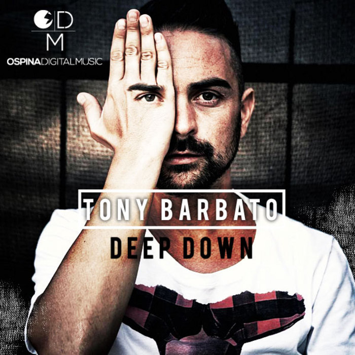 Tony Barbato - Deep Down
