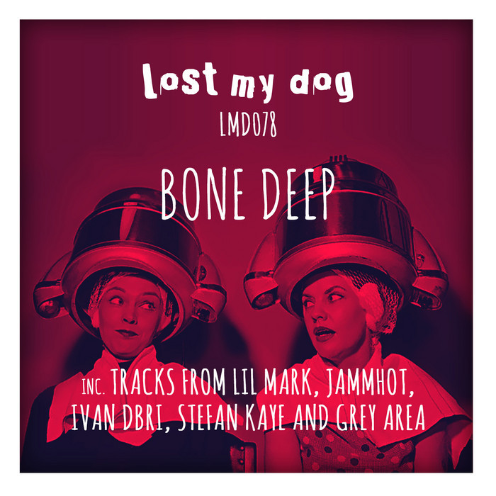 VA - Bone Deep