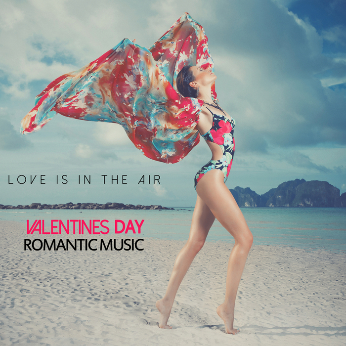 VA - Love Is In the Air (Valentines Day Romantic Music)