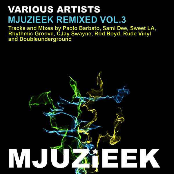VA - Mjuzieek Remixed Vol.3