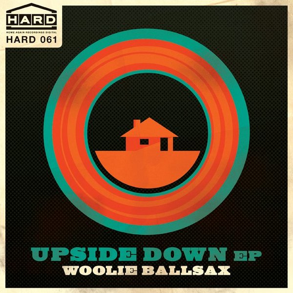 Woolie Ballsax - Upside Down EP