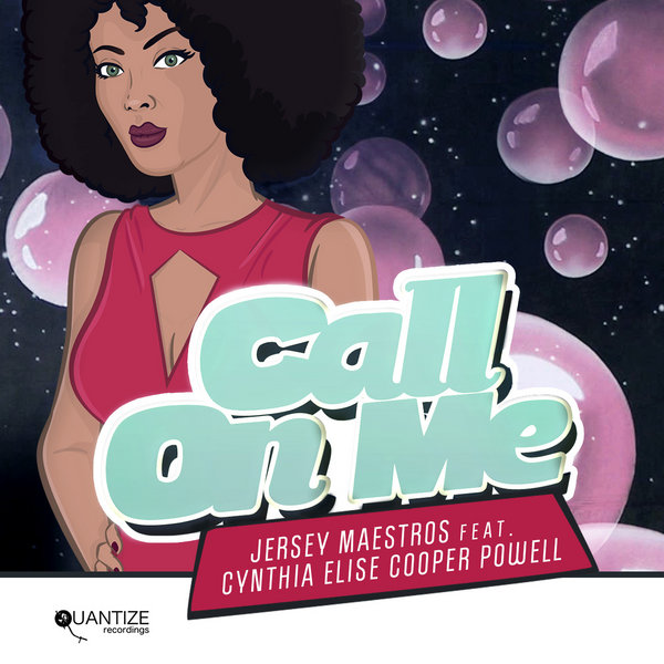 Jersey Maestros, Cynthia Elise Cooper Powell – Call On Me