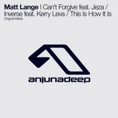 Matt Lange - I Can't Forgive Inverse This Is How It Is