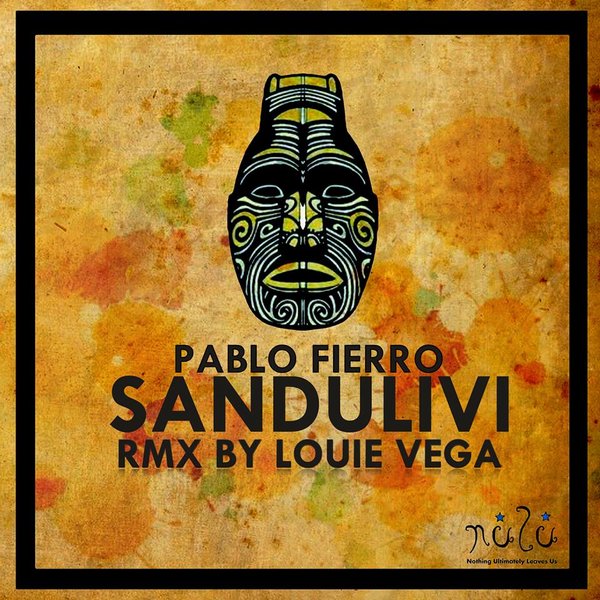 Pablo Fierro - Sandulivi (Louie Vega Remix)
