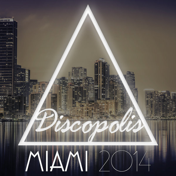 VA - Discopolis Miami 2014