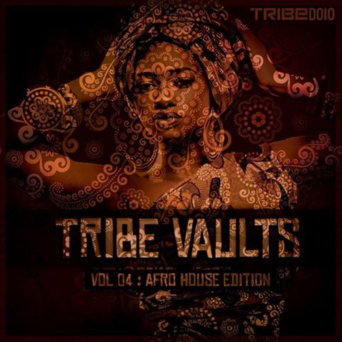 VA - TRIBE Vaults Vol 4 - Afro House Edition