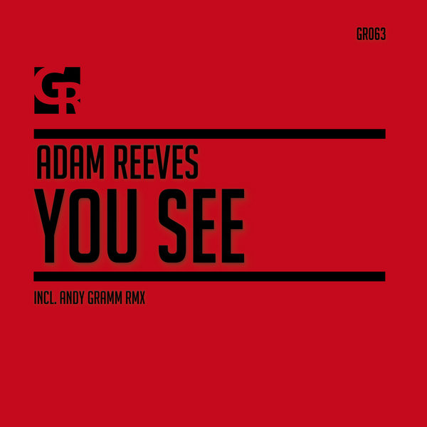 Adam Reeves - You See