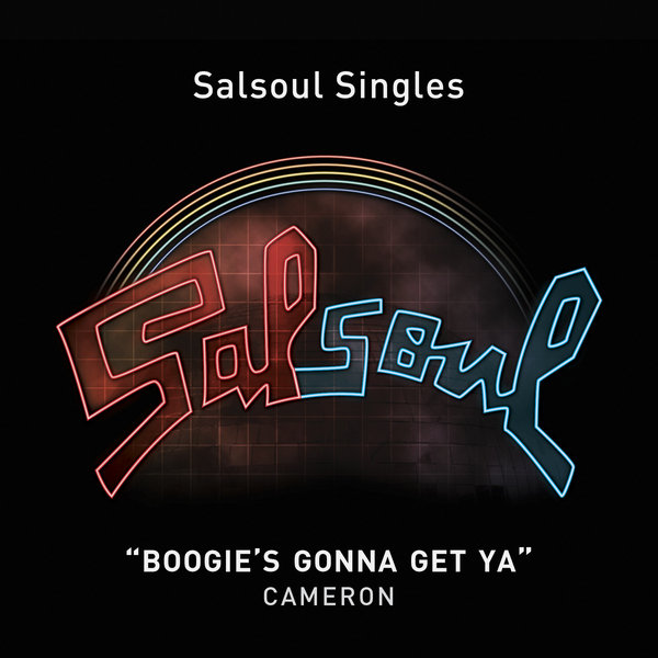 Cameron - Boogie's Gonna Get Ya
