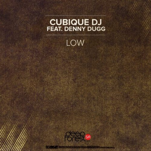 00-Cubique DJ CB Ft Denny Dugg-Low-2014-