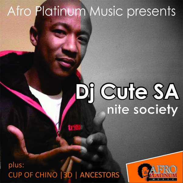 DJ Cute SA - Nite Society