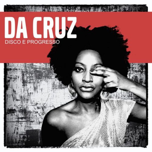 00-Da Cruz-Disco E Progresso-2014-