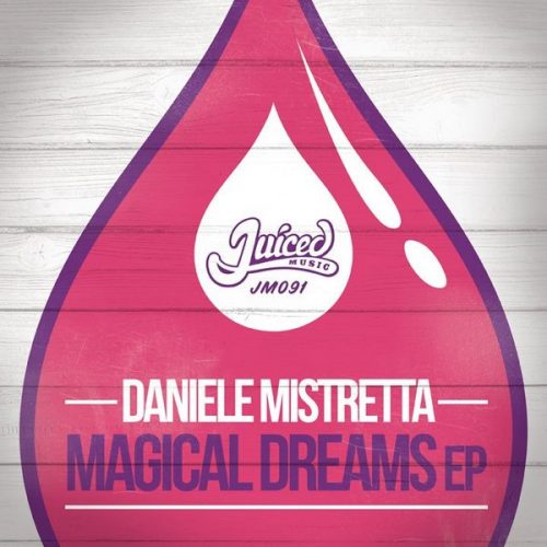 00-Daniele Mistretta-Magical Dreams EP-2014-
