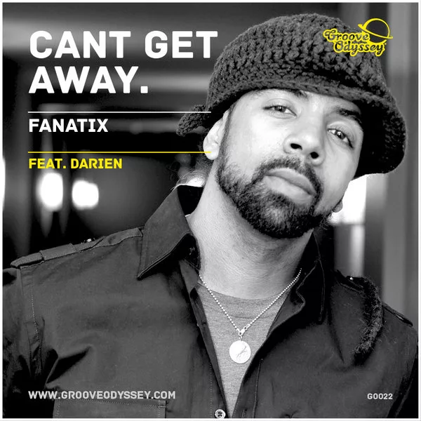 Fanatix - Can't Get Away