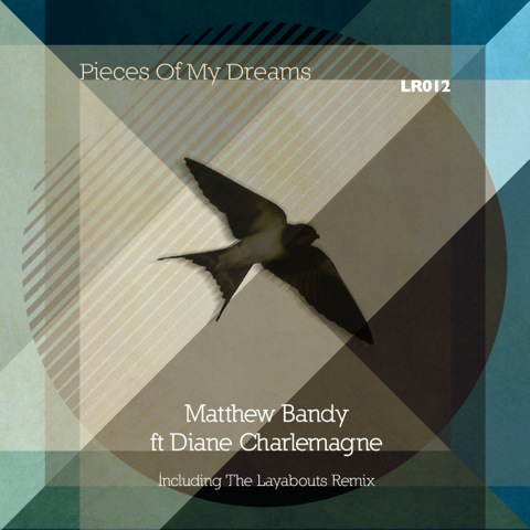 Matthew Bandy Ft Diane Charlemagne - Pieces Of My Dreams