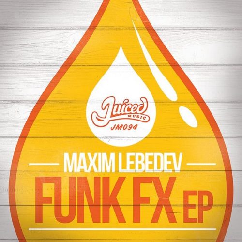 00-Maxim Lebedev-Funk FX EP-2014-