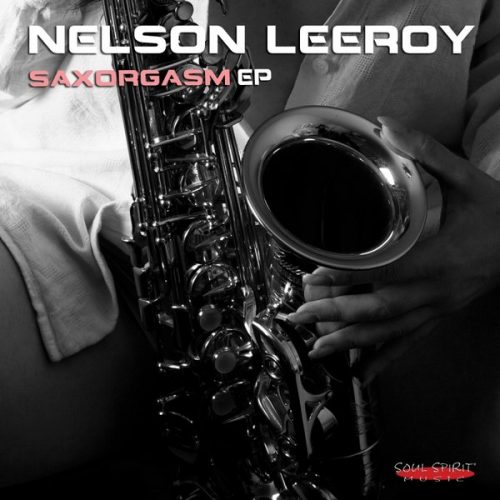 00-Nelson Leeroy-Saxorgasm EP-2014-