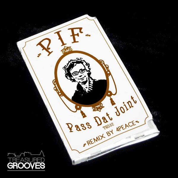 PIF - Pass Da Joint
