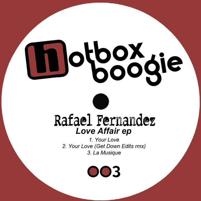 Rafael Fernandez - Love Affair EP
