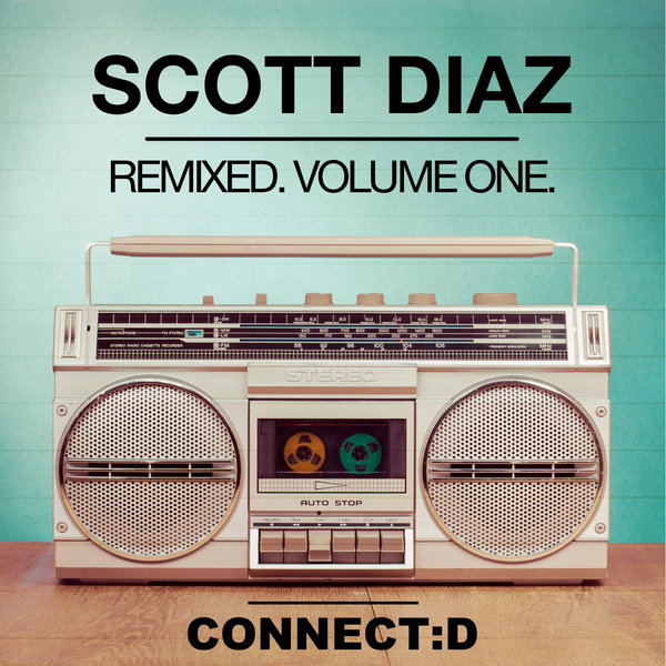 Scott Diaz - Remixed Volume One