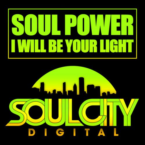00-Soul Power-I Will Be Your Light-2014-